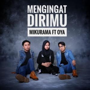 Album Mengingat Dirimu (feat. Oya) oleh Oya