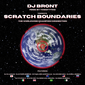 Scratch Boundaries dari Dj Bront