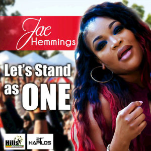 ดาวน์โหลดและฟังเพลง Let's Stand as One พร้อมเนื้อเพลงจาก Jae Hemmings
