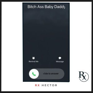 Album Bitch Ass Baby Daddy (Explicit) from 