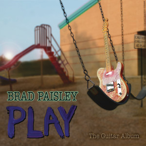 Brad Paisley的專輯Play