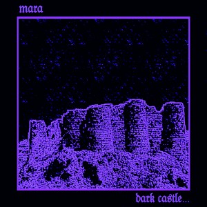 Album Dark Castle from mara