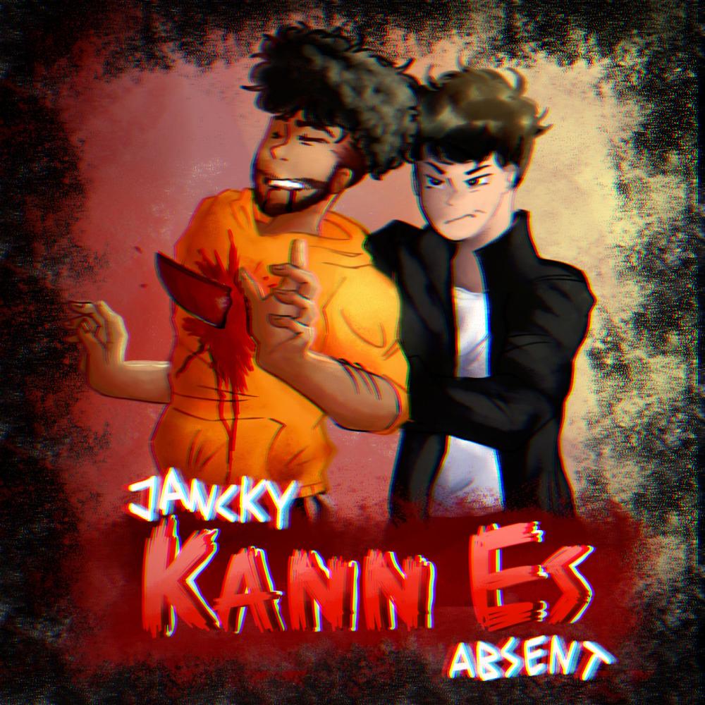 Kann Es(feat. Absent) (Explicit)