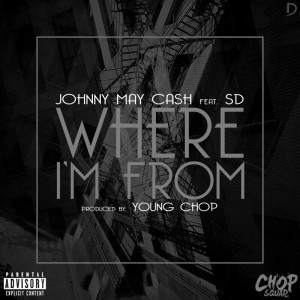 Where I'm From (feat. SD) - Single