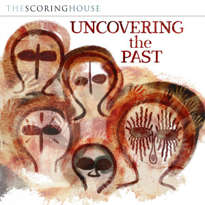 Dave Hewson的專輯Uncovering The Past (Original Score)