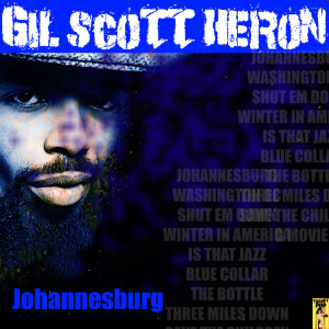 ดาวน์โหลดและฟังเพลง Is That Jazz พร้อมเนื้อเพลงจาก GilScott-Heron