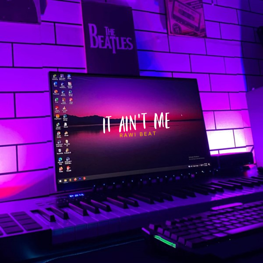 It Ain't Me