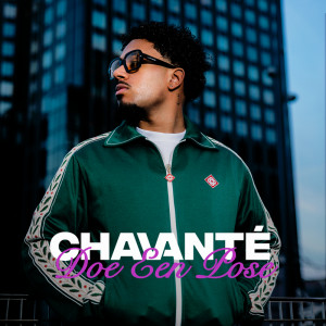 Chavanté的專輯Doe Een Pose (Explicit)