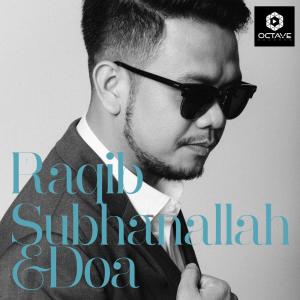 收聽Raqib Majid的Doa Ibu Bapa歌詞歌曲