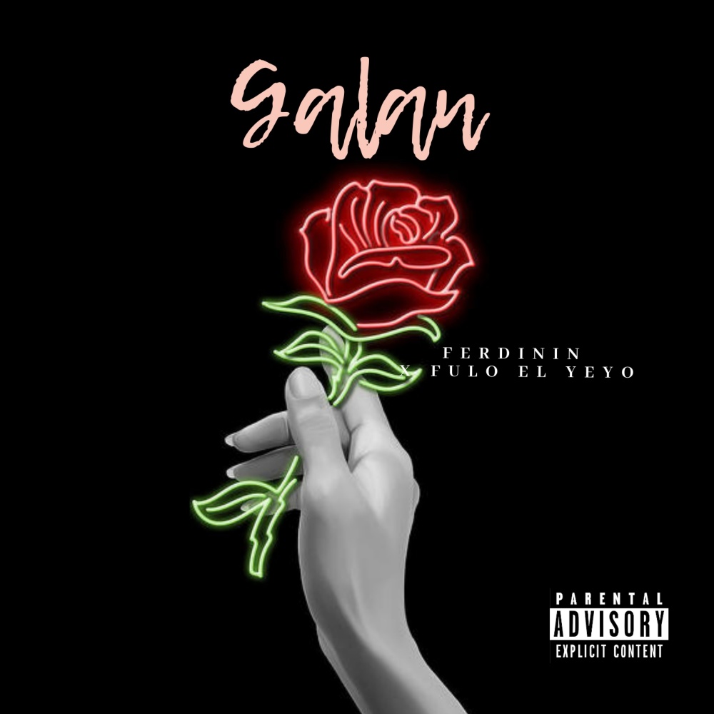Galan (Explicit)