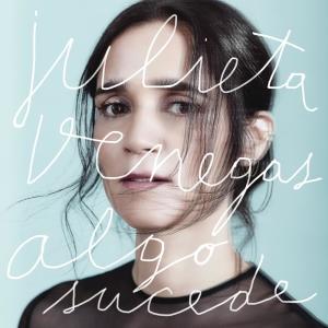 收聽Julieta Venegas的Todo Está Aquí歌詞歌曲