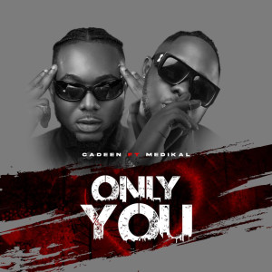 Album Only You from Cadeen
