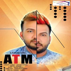 Dengarkan ATM lagu dari Butter Babbal dengan lirik