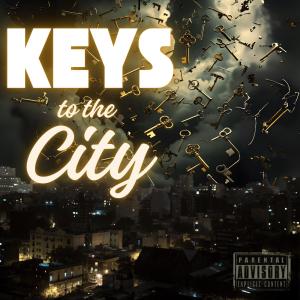 อัลบัม Keys To The City (Explicit) ศิลปิน TKO