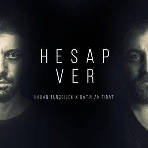 Album Hesap Ver from Hakan Tunçbilek