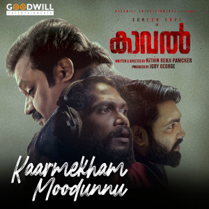 Album Kaarmekham Moodunnu (From "Kaaval") oleh Santhosh