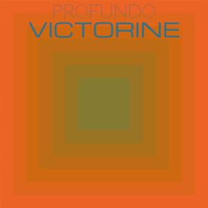 Various的专辑Profundo Victorine