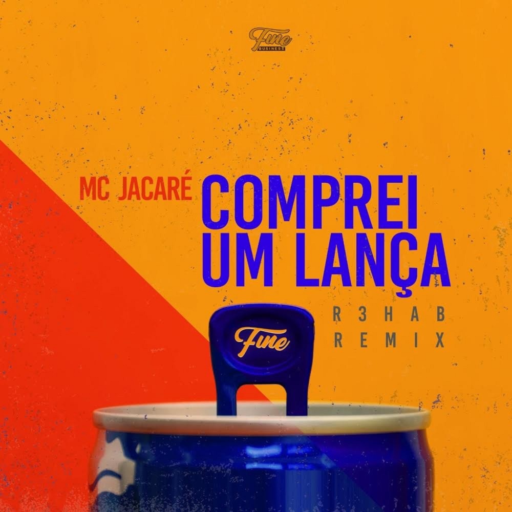 Comprei um Lança (R3HAB Remix) (R3HAB Remix|Explicit)