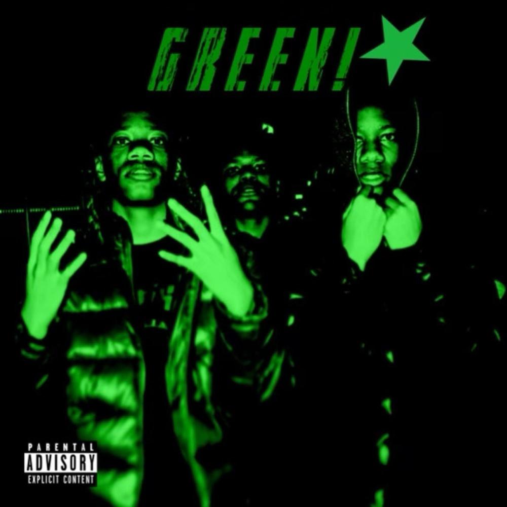 GREEN! (feat. Desoo & Brxdan) (Explicit)