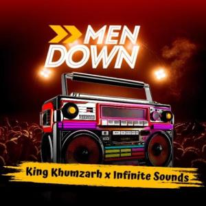 ดาวน์โหลดและฟังเพลง Men Down พร้อมเนื้อเพลงจาก King Khumzarh