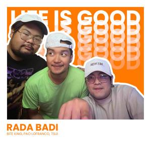 James Torres的專輯Rada Badi (feat. Tsui & Pao Lofranco) (Explicit)