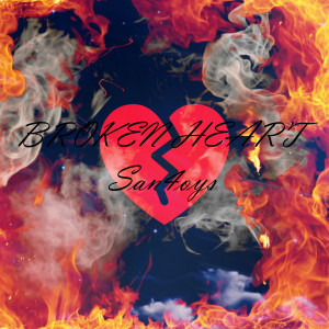 收聽San4oys的Broken Heart歌詞歌曲