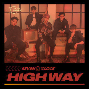 세븐어클락的專輯Seven O'clock 5th Project Album [HIGHWAY]