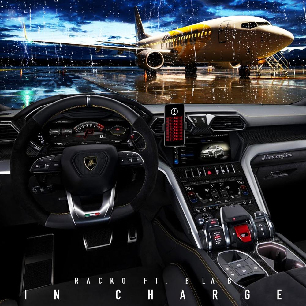 In Charge (feat. B la B & Racko) (Explicit)