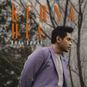 Album Kerna Dia oleh Khai Bahar