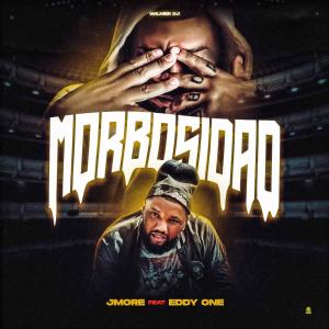 Eddy One的專輯Morbosidad (feat. JMore & YiyoLMB) (Explicit)