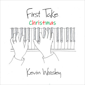 Kevin Woosley的專輯First Take Christmas