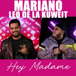 Listen to Hey madame song with lyrics from Mariano