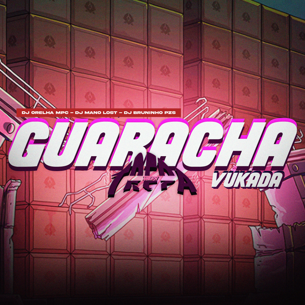 Guaracha Vukada (feat. Mc Mascara & MC Nito) (Explicit)