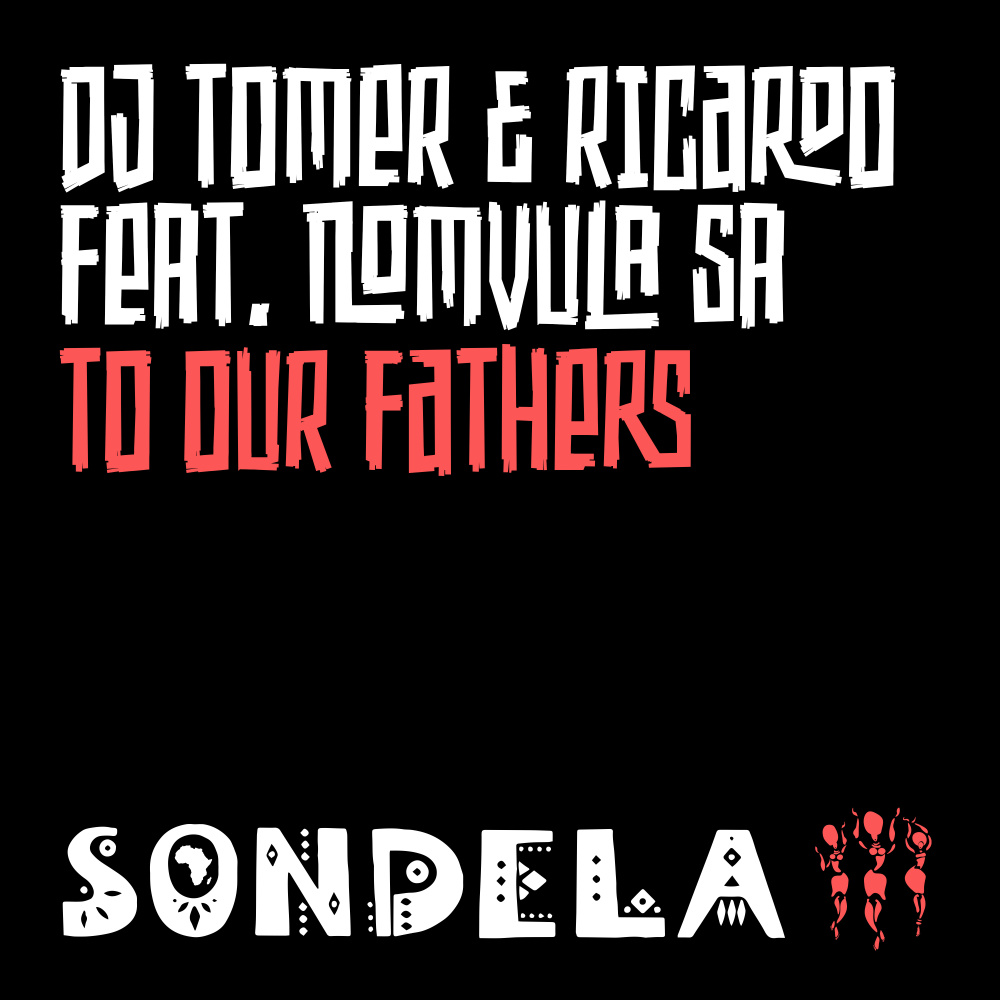 To Our Fathers (Extended Mix)