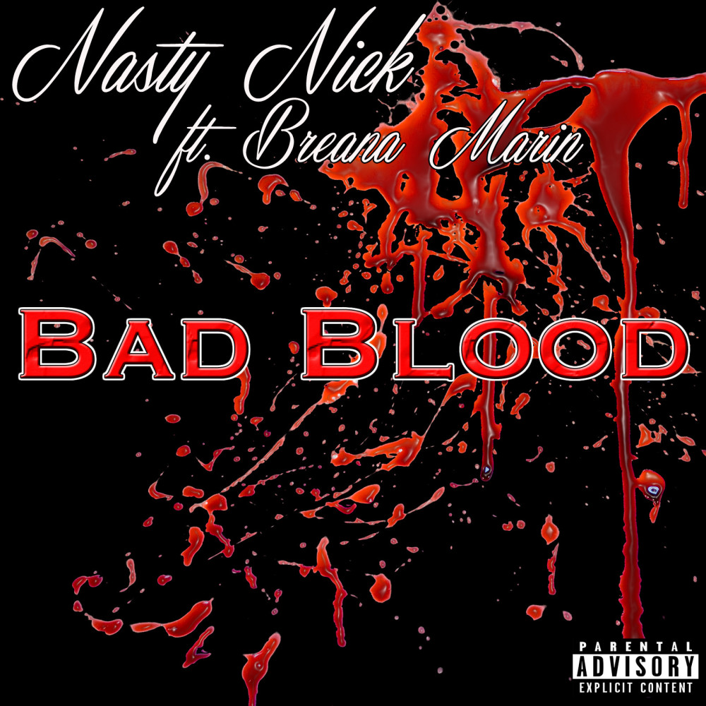 Bad Blood (feat. Breana Marin) (Explicit)