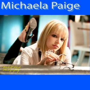 อัลบัม Michaela Paige ศิลปิน Michaela Paige