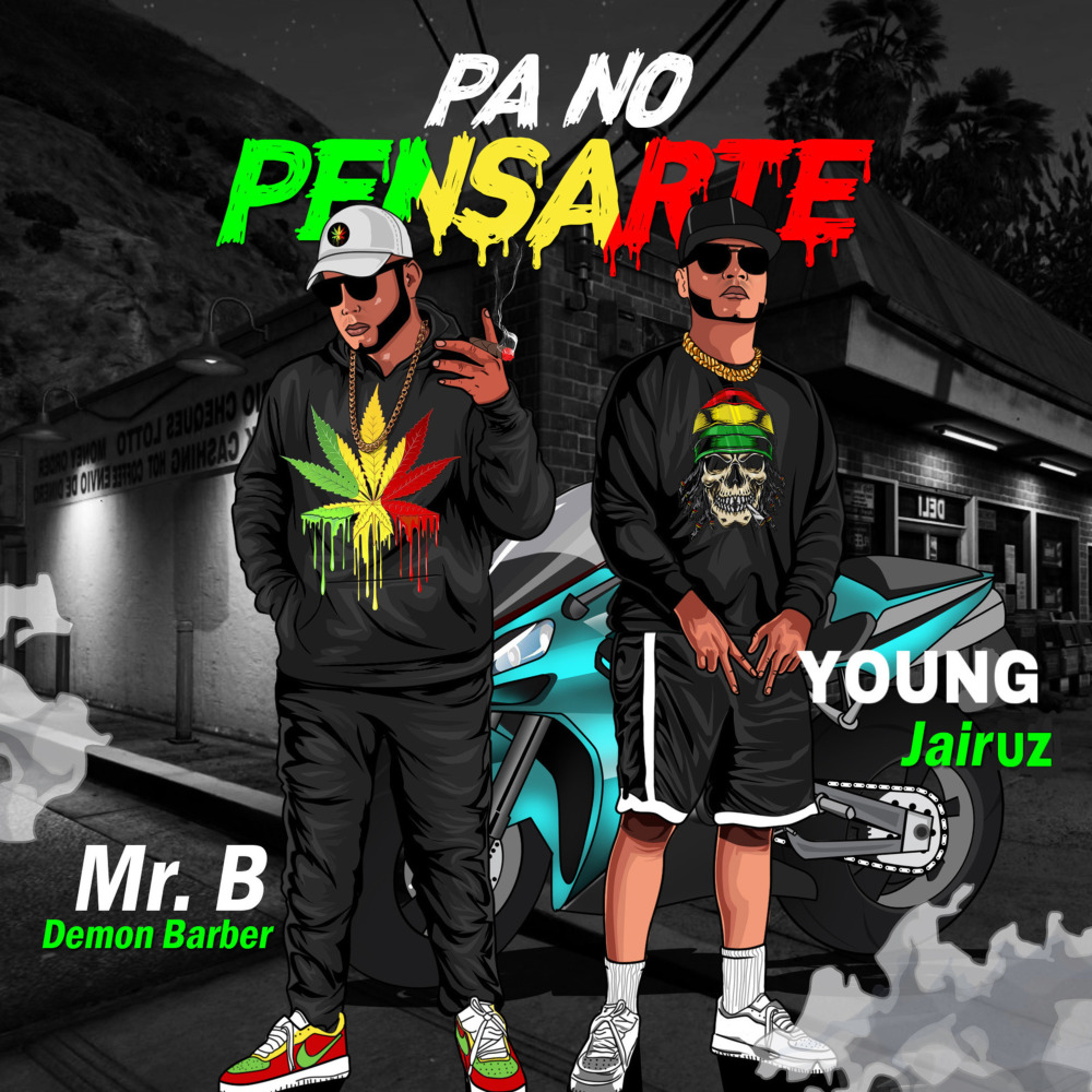 Pa No Pensarte (Explicit)