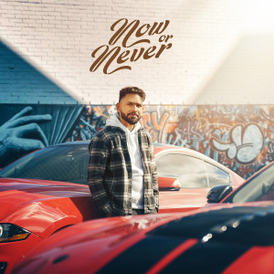 Album Now or Never from Maan Saab