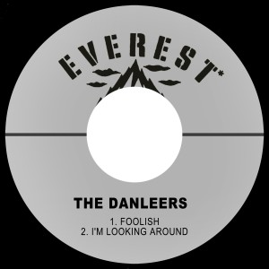 ดาวน์โหลดและฟังเพลง Foolish พร้อมเนื้อเพลงจาก The Danleers