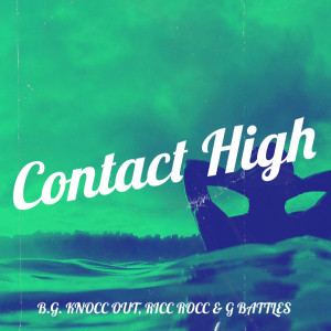 G Battles的專輯Contact High (Explicit)