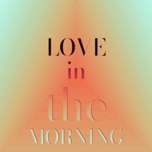 Silvia Natiello-Spiller的專輯Love in the Morning