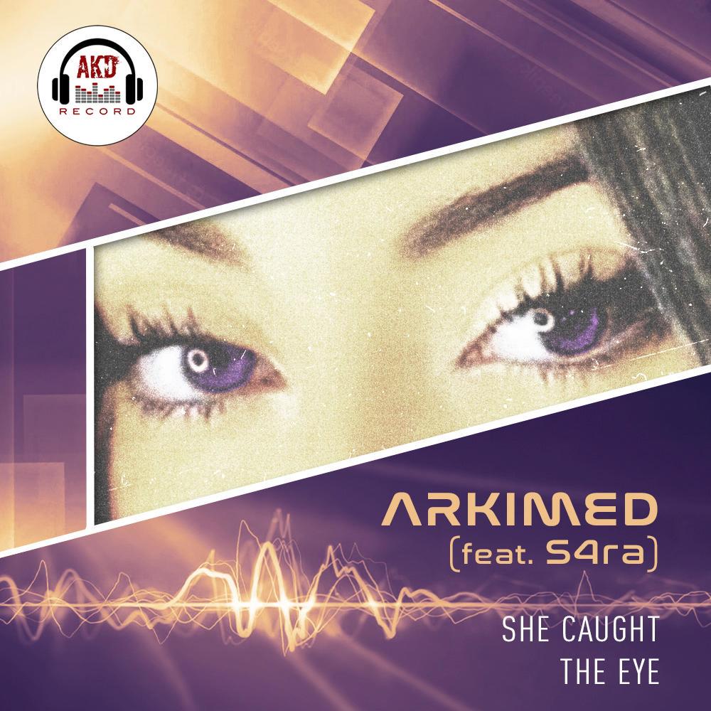 She caught the eye (feat. S4ra) (Radio Edit)