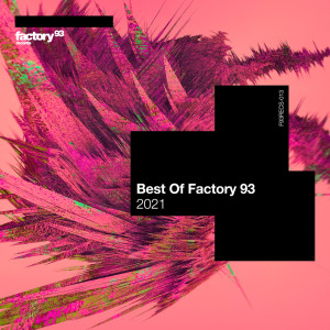 Album Best of Factory 93: 2021 from Factory 93