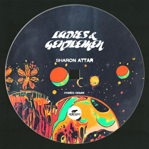 Album Ladies & Gentlemen (Prinze Remix) from Sharon Attar