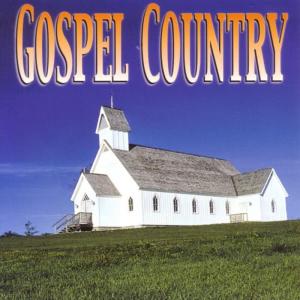 Country Mix Series的專輯Gospel Country