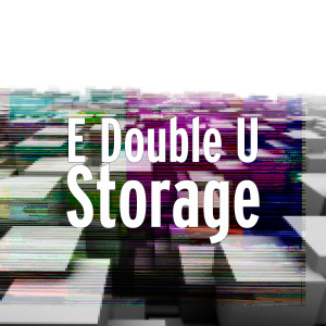 ดาวน์โหลดและฟังเพลง Storage (Explicit) พร้อมเนื้อเพลงจาก E Double U