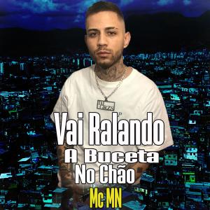 Listen to Vai Ralando a Buceta No Chão (Explicit) song with lyrics from DJ Grzs