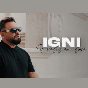 Listen to Te vagy az igazi song with lyrics from IGNI