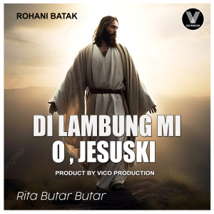 อัลบัม Gi Lambung Mi O Jesuski ศิลปิน Rita Butar Butar