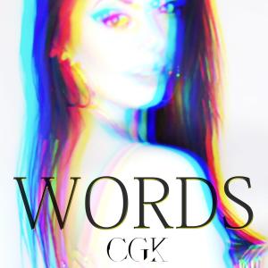 ดาวน์โหลดและฟังเพลง Words พร้อมเนื้อเพลงจาก Chelsea Korka